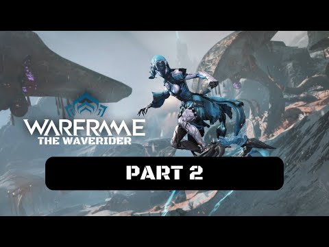 Warframe: The Waverider Walkthrough Gameplay Part 2 - Complete Feats to Unlock Page 3 and 4