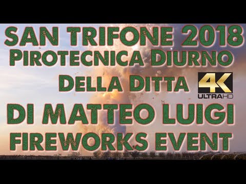 San Trifone 2018 - Pirotecnica Diurna - Di Matteo Luigi - Tages Feuerwerk - Daylight Firework [ 4K ]