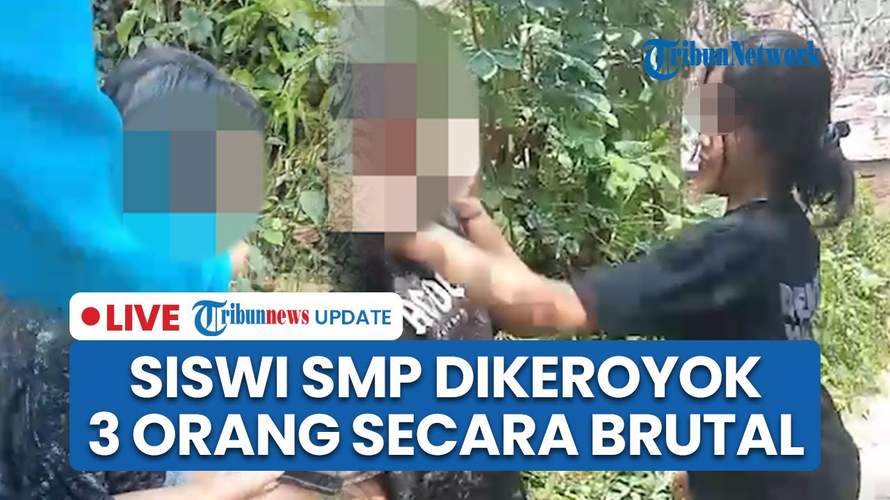 LIVE: Aksi Perundungan di Malang Viral, Siswi SMP Dikeroyok 3 Orang Secara Brutal dan Dicaci Maki
