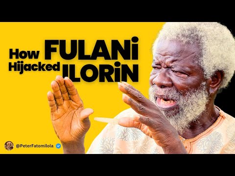 The Unbelievable Story of Ilorin's Fulani Takeover | Peter Fatomilola