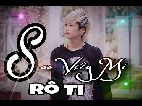 Thể hiện bởi Rô Ti