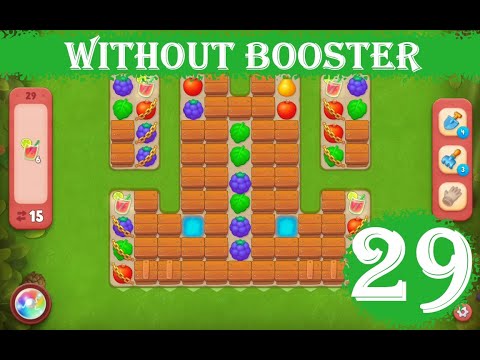 Gardenscapes Level 29 - [15 moves] [2023] [HD] solution of Level 29 Gardenscapes [No Boosters]