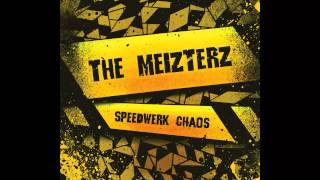 The Meizterz - Dump