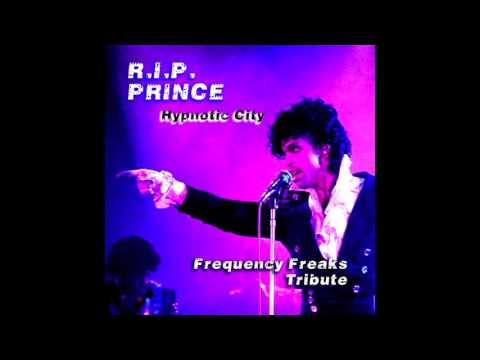 Hypnotic City - Frequency Freaks (Prince tribute) - Phoenix Orion, Jizzm High Definition, & Trenseta