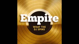 Empire Cast - What the DJ Spins (feat.Terrence Howard)