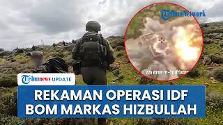 IDF Rilis Video Operasi Darat di Lebanon Selatan, Klaim Ribuan Target Hizbullah Dihancurkan