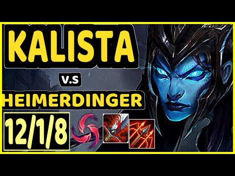 UPSET (KALISTA) vs HEIMERDINGER - 12/1/8 KDA BOTTOM ADC CHALLENGER GAMEPLAY - EUW