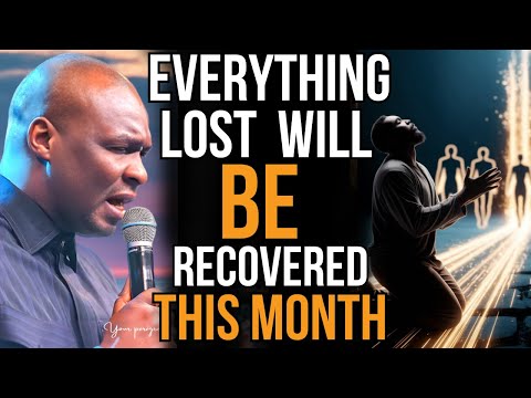 Prayers For RESTORATION And A Breakthrough In Life | Apostle Joshua Selman