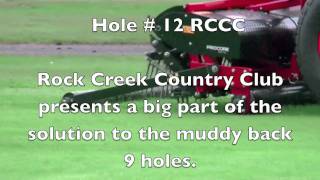 preview picture of video 'How Drainage Will Be Fixed at Rock Creek Country Club'