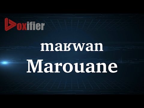 How to Pronunce Marouane in French - Voxifier.com