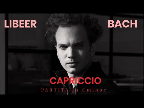 Julien Libeer - J.S. Bach - Capriccio BWV826/6
