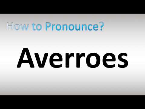 How to Pronounce Averroes