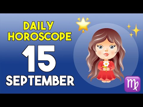 Virgo horoscope today - September 15, 2025