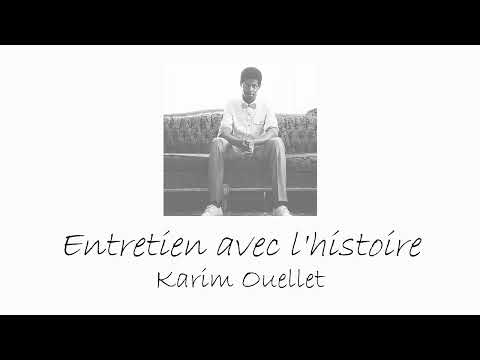 Qui est Karim Ouellet ?