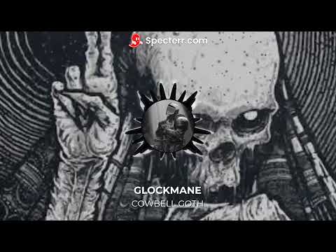 GLXCKMANE  COWBELL GOTH Slowed reverb