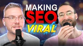 Making SEO Viral - Matt Diamante