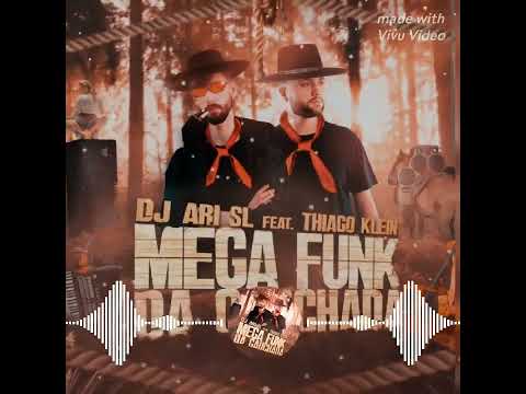 Mega Funk da Gauchada - DJ Ari SL feat.Thiago Klein.(instrumental)
