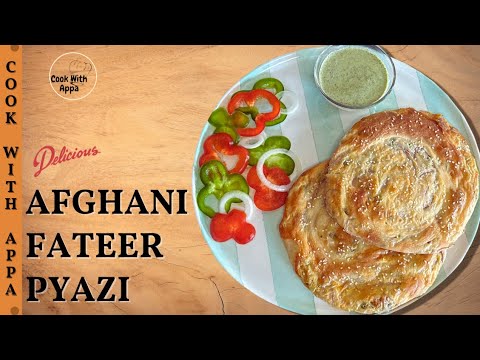 Afghani Fateer Pyazi | Fateer-e Pyazi | Afghan Onion Flatbread | Onion Stuffed Fateer | Pyaz Fateer