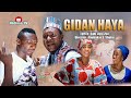 GIDAN HAYA (musical video) ft. Isma'il Tsito and Zainab Sambisa