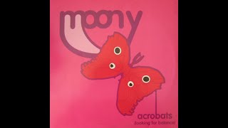 Moony – Acrobats (Looking For Balance) (Tommy Vee Patu Dub Mix)