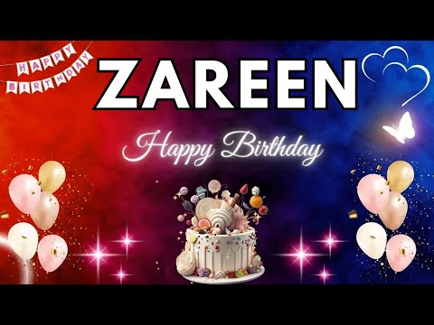 ZAREEN Happy Birthday Song | Birthday Song ZAREEN🎂#birthday #zareen