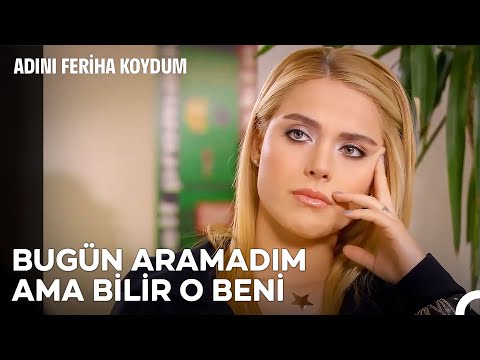 Hande Gibi Durmuş Koray'ımı Bekliyorum - Adını Feriha Koydum 37. Bölüm