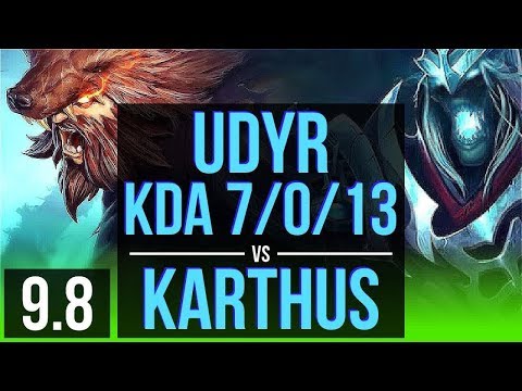Gain elo as UDYR vs KARTHUS (JUNGLE) | KDA 7/0/13, Godlike | BR Grandmaster | v9.8