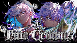 Cover art for Two Crowns / cozmez