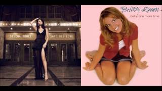 One More Love - Selena Gomez vs. Britney Spears (Mashup)