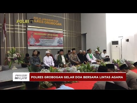 PRESISI UPDATE : POLRES GROBOKAN GELAR DOA BERSAMA LINTAS AGAMA 30/04/2024 16.00