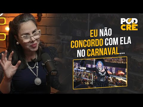 SARAH SHEEVA: EU NÃO CONCORDO COM ELA (BABY DO BRASIL) NO CARNAVAL...