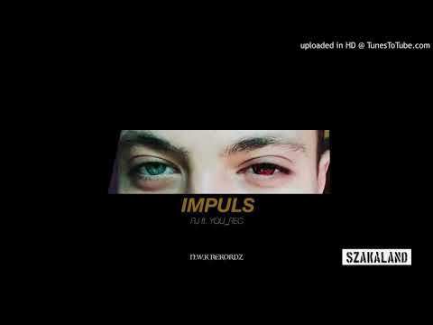 RJ ft YOU_REC - Impuls [J A D Shot 3]