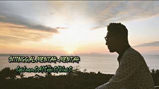 Download lagu DITINGGAL MENTAH-MENTAH (Cover By Safar) mp3