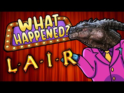 LAIR - What Happened?
