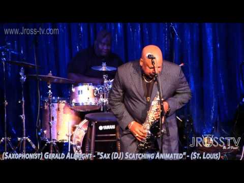 James Ross @ (Saxman) Gerald Albright - "Sax Scratch Improv" - www.Jross-tv.com