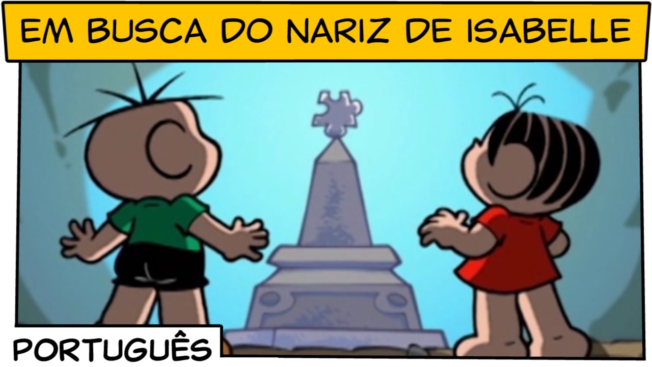 Em busca do nariz de Isabelle | Turma da Mônica