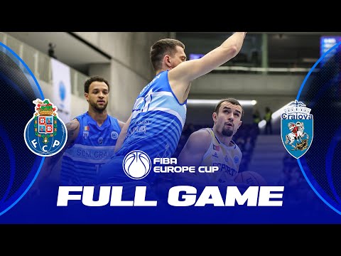 FC Porto v SCMU Craiova | Full Basketball Game | FIBA Europe Cup 2022-23