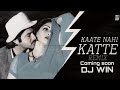 Kate Nahin Kat Te Remix DJ Syrah X Mafia Boys Mr India Anil Kapoor Sridevi