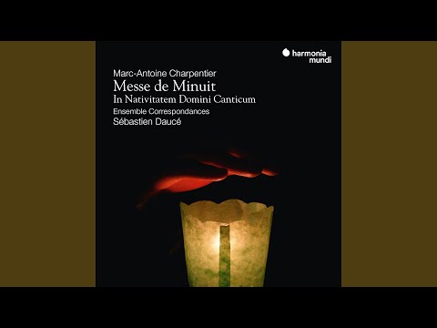 In Nativitatem Domini Canticum, H. 416: Nuit - Réveil des bergers - Cæli aperti sunt