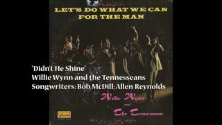 &quot;Didn&#39;t He Shine&quot; - Willie Wynn &amp; Tennesseans (1975)