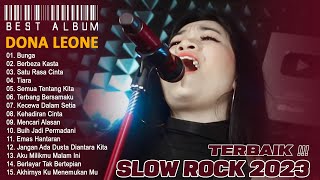 Download lagu SLOW ROCK TERBAIK 2023 VIRAL TIKTOK - DONA LEONE FULL ALBUM TERPOPULER 2023 HITS SAAT INI mp3