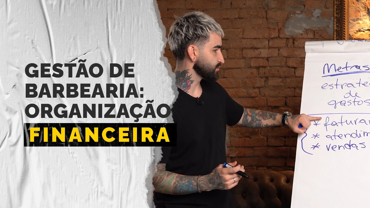 Gestão de Barbearia - Organização Financeira | Barbeiro Educador