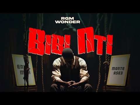 RGM Wonder - Bibi Nti (Audioslide)