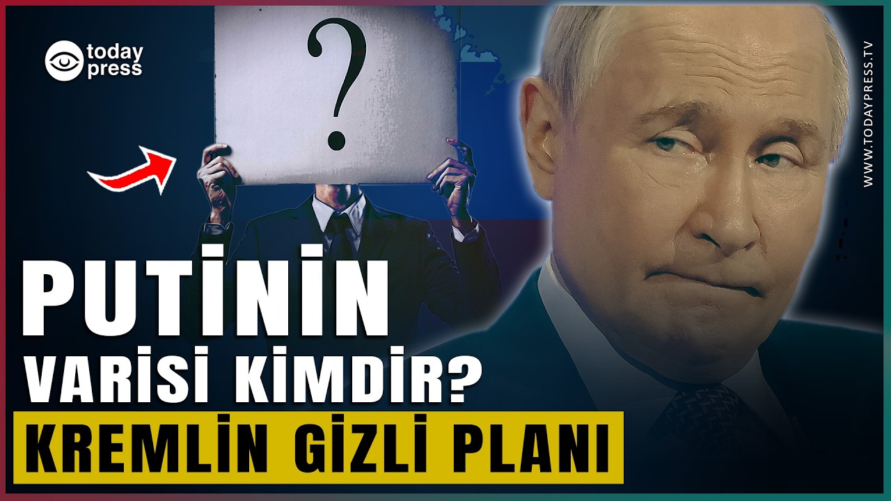 Putin varisi kimdir? | Siyahıdakı gözlənilməz adlar #TodayPress TV