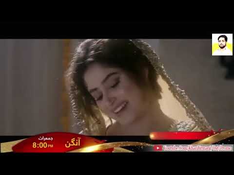 Aangan Drama Episode 19 Promo Teaser