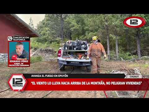 CHUBUT | INCENDIO EN EPUYÉN: LAS LLAMAS YA CONSUMIERON MÁS DE 100 HECTÁREAS DE BOSQUES