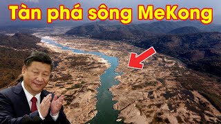 Trung Quốc đã làm gì để tàn phá sông M