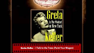 Greta Keller – I Talk to the Trees (Paint Your Wagon)