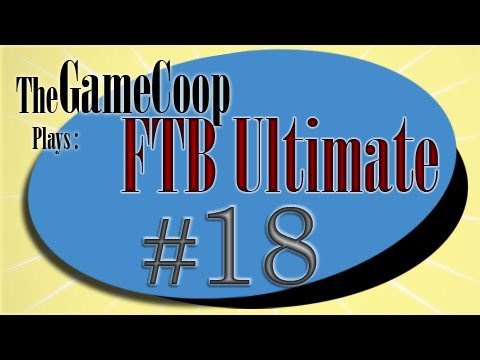 Blowin' Levels (FTB Ultimate #18)