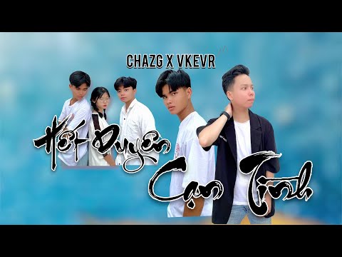 Hết duyên cạn tình - Chazg